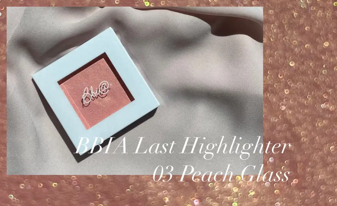 라스트 하이라이터 [03 피치 글라스]